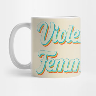 vintage color violent femmes Mug